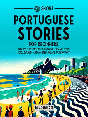 cover image of 69 Short Portuguese Stories for Beginners